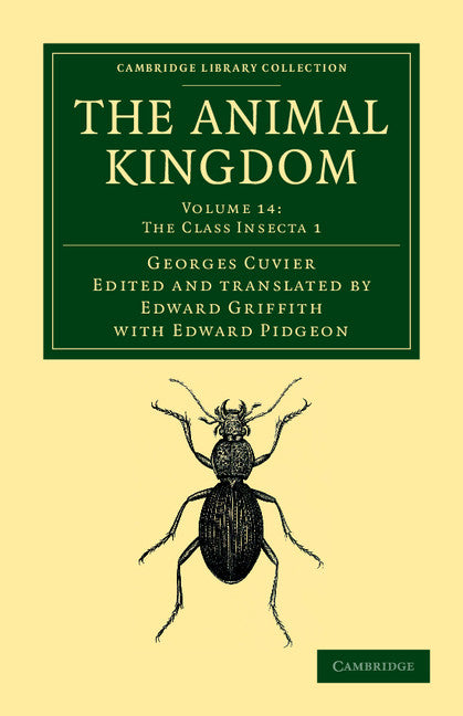 The Animal Kingdom; Arranged in Conformity with its Organization (Paperback / softback) 9781108049672