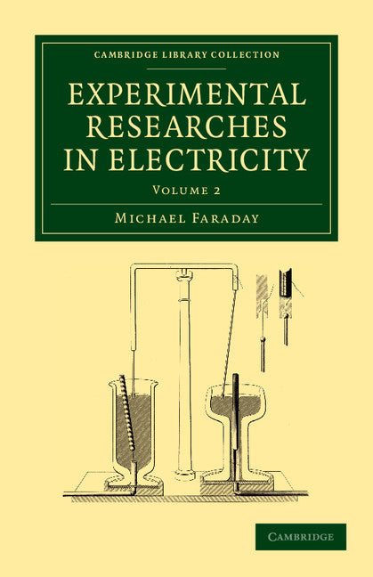 Experimental Researches in Electricity (Paperback / softback) 9781108053587