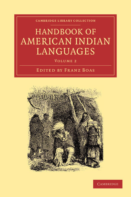 Handbook of American Indian Languages (Paperback / softback) 9781108063449