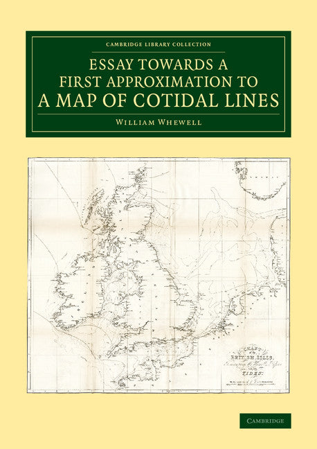 Essay towards a First Approximation to a Map of Cotidal Lines (Paperback / softback) 9781108073905