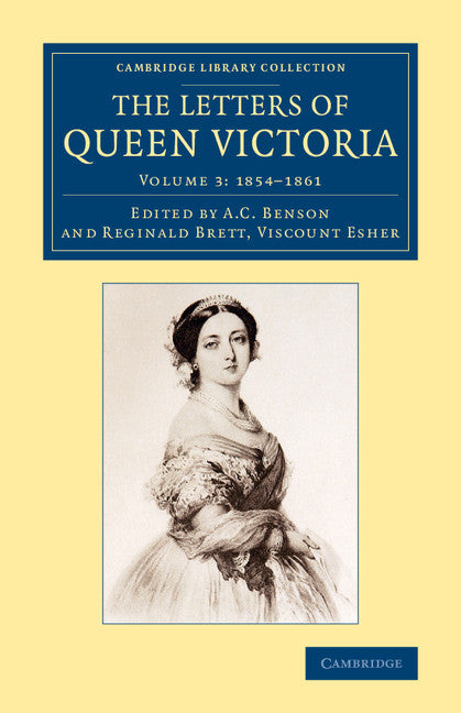 The Letters of Queen Victoria (Paperback / softback) 9781108077781
