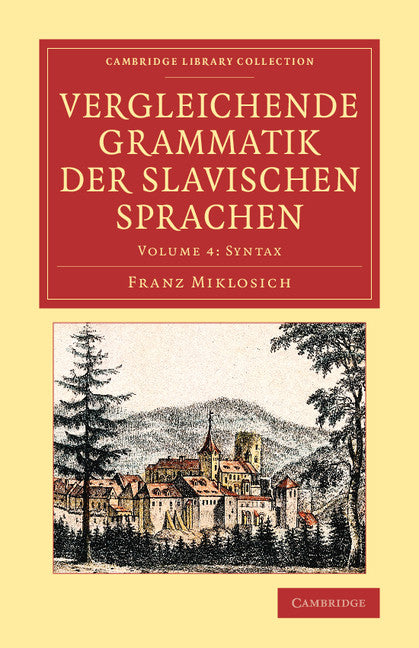 Vergleichende Grammatik der slavischen Sprachen (Paperback / softback) 9781108080781