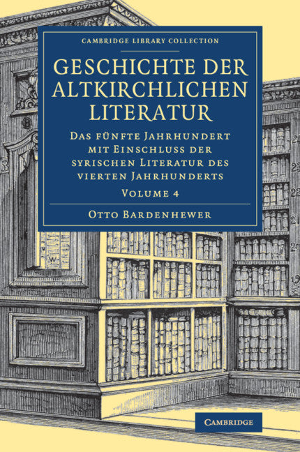Geschichte der altkirchlichen Literatur (Paperback / softback) 9781108081870