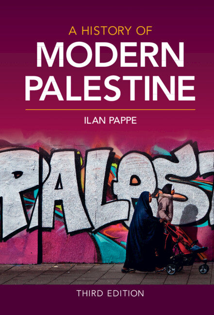 A History of Modern Palestine (Hardback) 9781108415446