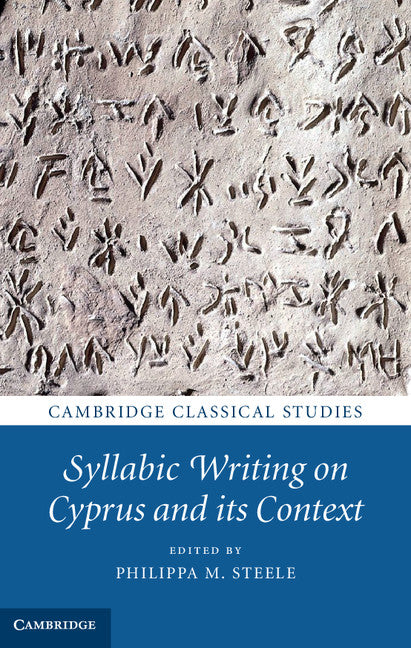 Syllabic Writing on Cyprus and its Context (Paperback / softback) 9781108442343