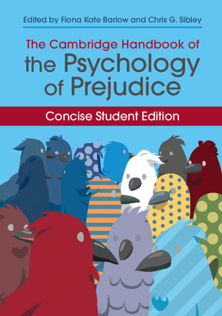 The Cambridge Handbook of the Psychology of Prejudice; Concise Student Edition (Paperback / softback) 9781108444361