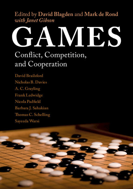 Games; Conflict, Competition, and Cooperation (Paperback / softback) 9781108447324