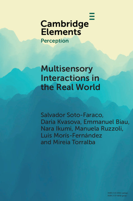 Multisensory Interactions in the Real World (Paperback / softback) 9781108468220