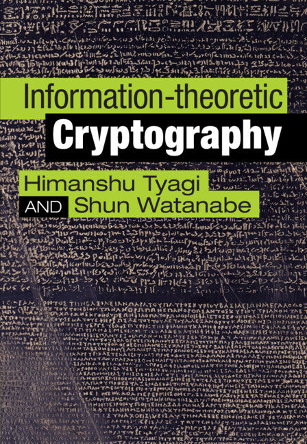 Information-theoretic Cryptography (Hardback) 9781108484336