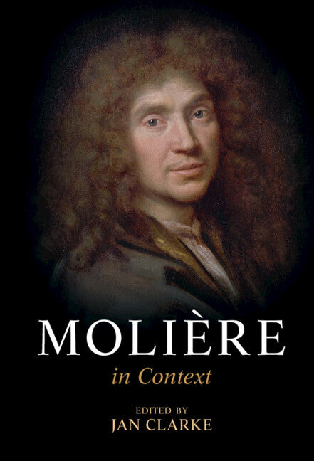 Molière in Context (Hardback) 9781108493215