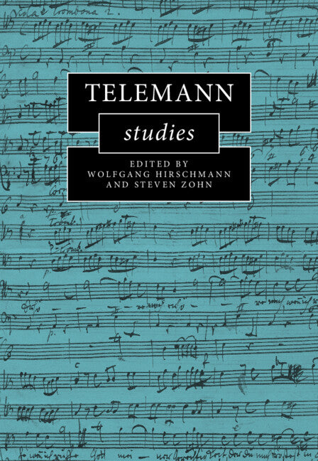Telemann Studies (Hardback) 9781108493833