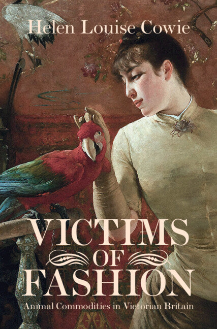 Victims of Fashion (Hardback) 9781108495172