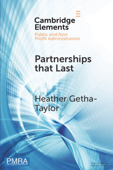 Partnerships that Last; Identifying the Keys to Resilient Collaboration (Paperback / softback) 9781108745284
