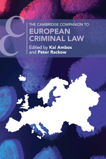 The Cambridge Companion to European Criminal Law (Paperback / softback) 9781108799799