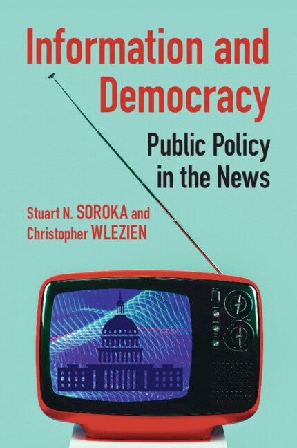 Information and Democracy; Public Policy in the News (Paperback / softback) 9781108811897