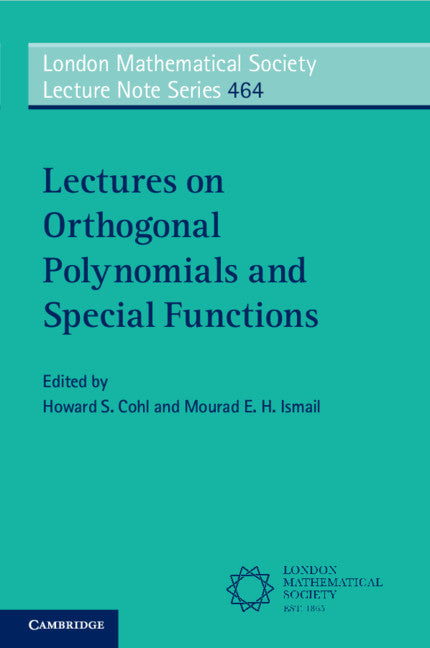 Lectures on Orthogonal Polynomials and Special Functions (Paperback / softback) 9781108821599