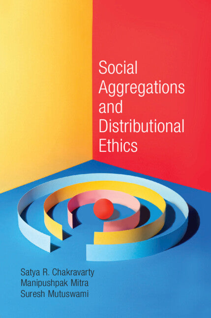 Social Aggregations and Distributional Ethics (Hardback) 9781108832045