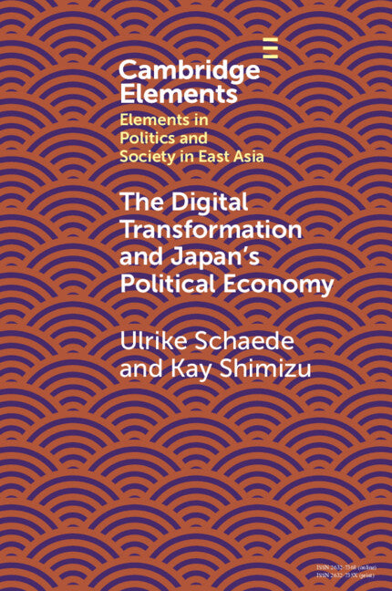 The Digital Transformation and Japan's Political Economy (Paperback / softback) 9781108925709