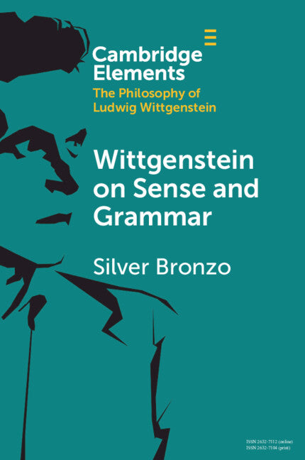 Wittgenstein on Sense and Grammar (Paperback / softback) 9781108977395