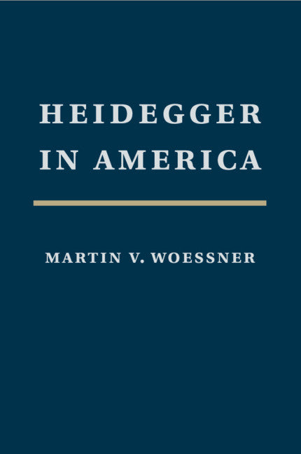 Heidegger in America (Paperback / softback) 9781108978767