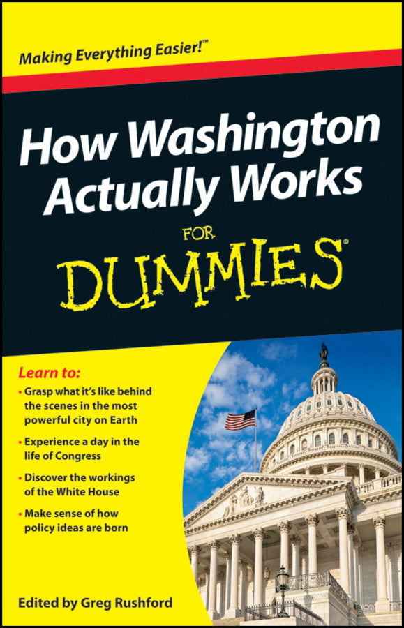 How Washington Actually Works For Dummies (Paperback / softback) 9781118312957