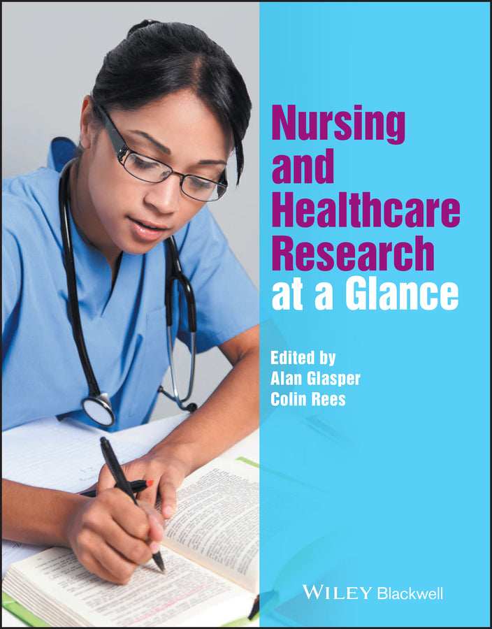 Nursing and Healthcare Research at a Glance (Paperback / softback) 9781118778791