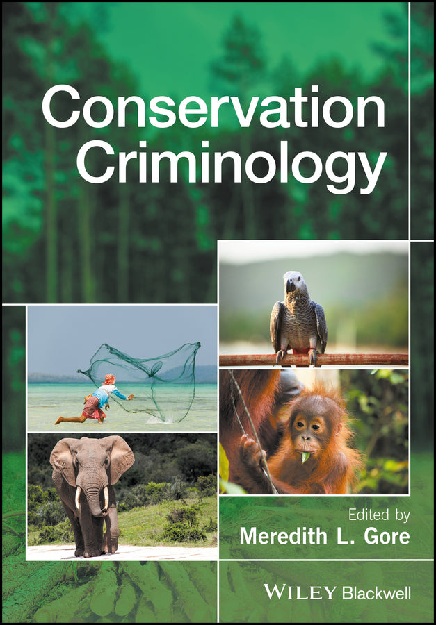 Conservation Criminology (Hardback) 9781118935484