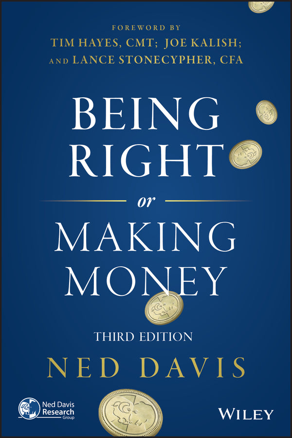 Being Right or Making Money 3e (Hardback) 9781118992067