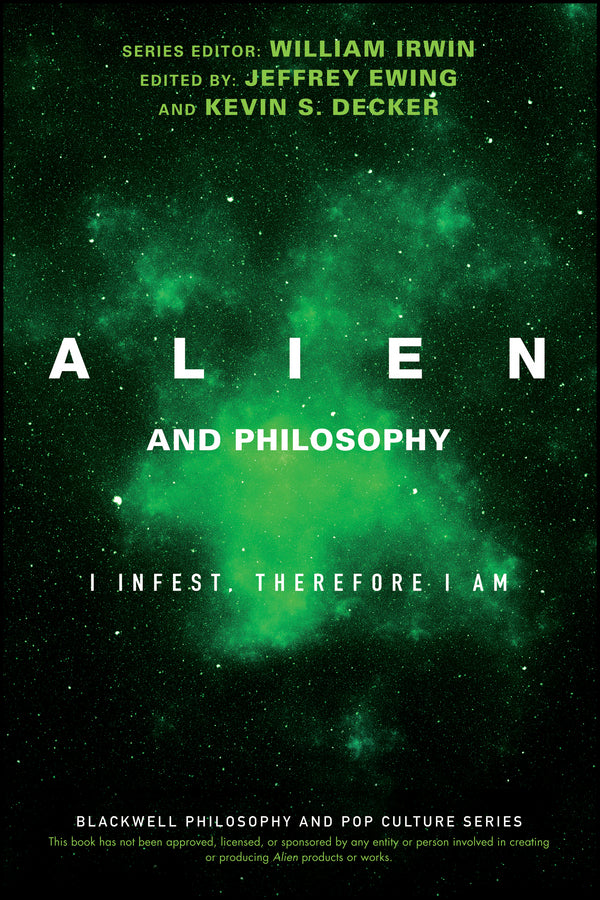 Alien and Philosophy – I Infest, Therefore I am (Paperback / softback) 9781119280811