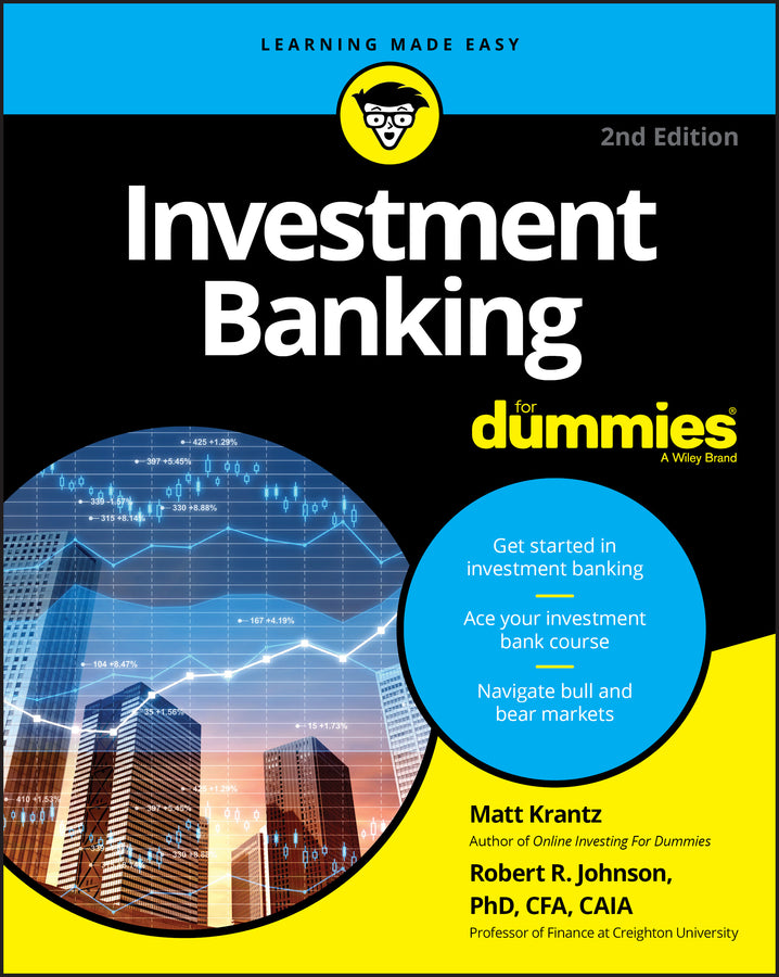 Investment Banking For Dummies, Second Edition (Paperback / softback) 9781119658597