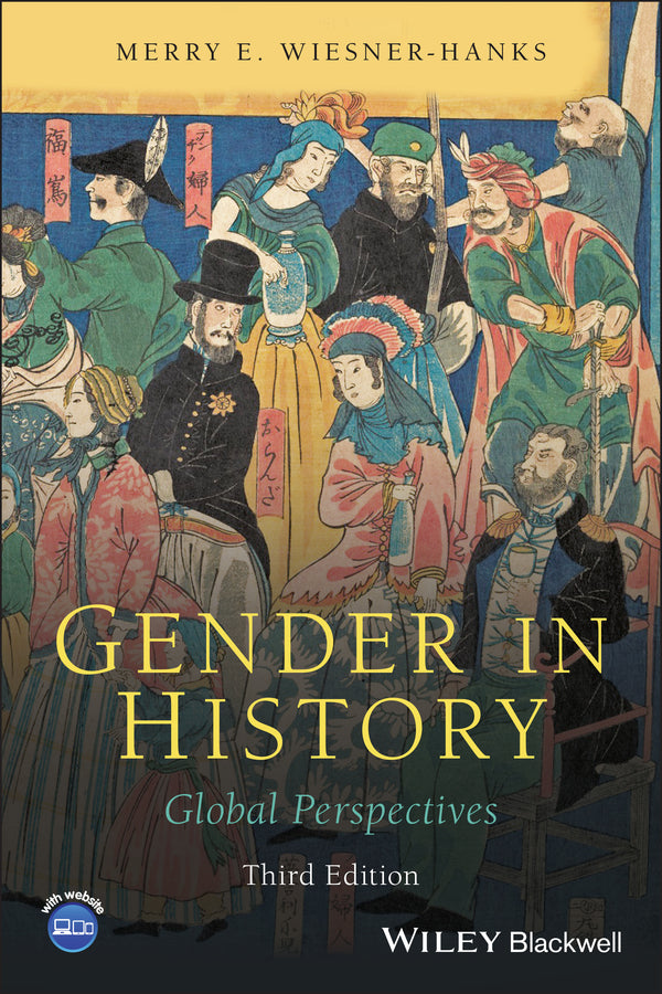 Gender in History – Global Perspectives, Third Edition (Paperback / softback) 9781119719205