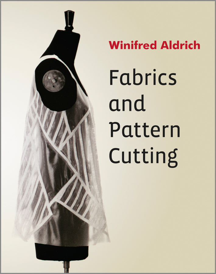 Fabrics and Pattern Cutting (Paperback / softback) 9781119967170