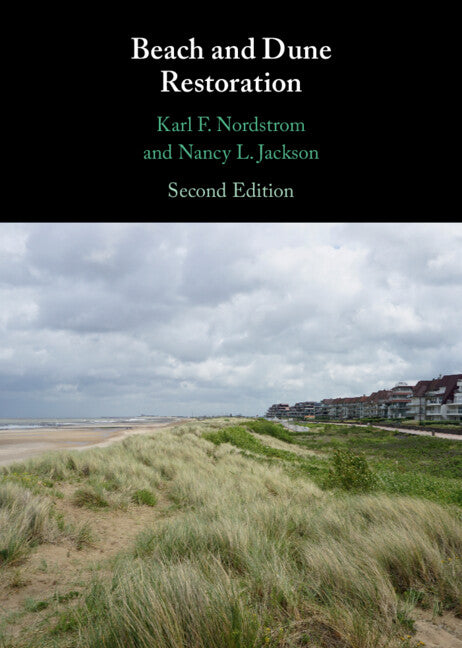 Beach and Dune Restoration (Hardback) 9781316516157