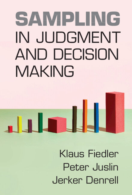 Sampling in Judgment and Decision Making (Hardback) 9781316518656