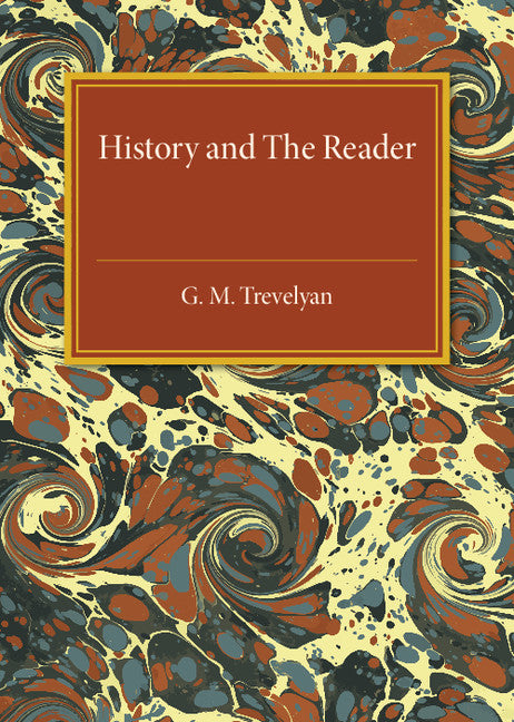History and the Reader (Paperback / softback) 9781316611753