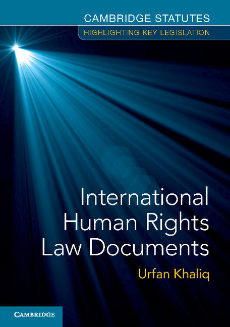 International Human Rights Law Documents (Paperback / softback) 9781316614792