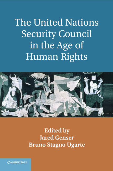 The United Nations Security Council in the Age of Human Rights (Paperback / softback) 9781316621158