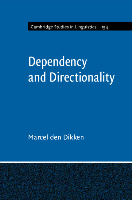 Dependency and Directionality (Paperback / softback) 9781316628461