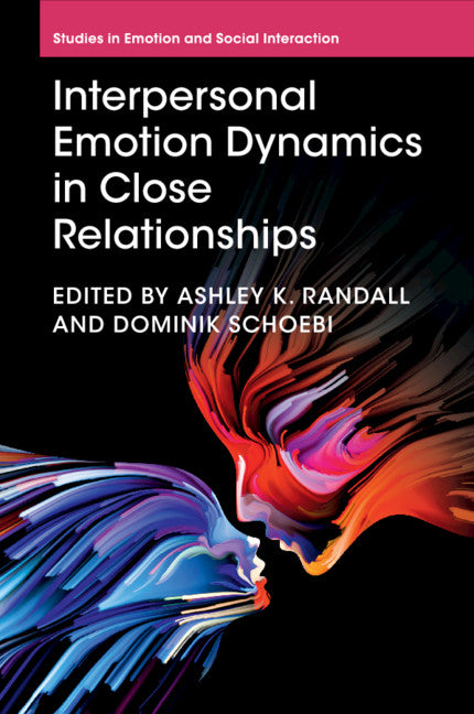 Interpersonal Emotion Dynamics in Close Relationships (Paperback / softback) 9781316630709
