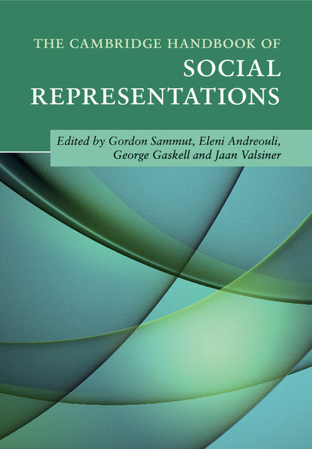 The Cambridge Handbook of Social Representations (Paperback / softback) 9781316635681