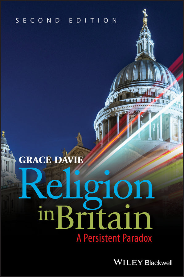 Religion in Britain – A Persistent Paradox 2e (Paperback / softback) 9781405135962