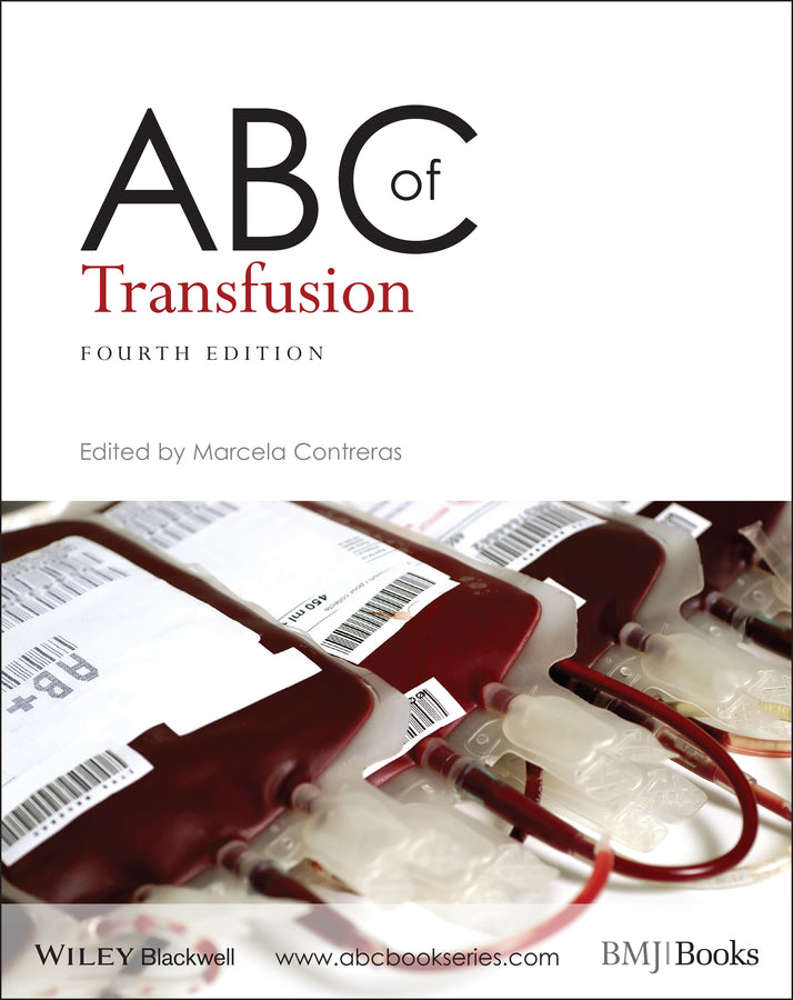 ABC of Transfusion 4e (Paperback / softback) 9781405156462