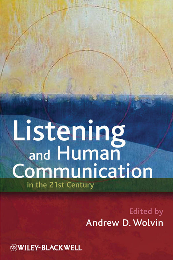 Listening and Human Communication in the 21st Century (Paperback / softback) 9781405181648