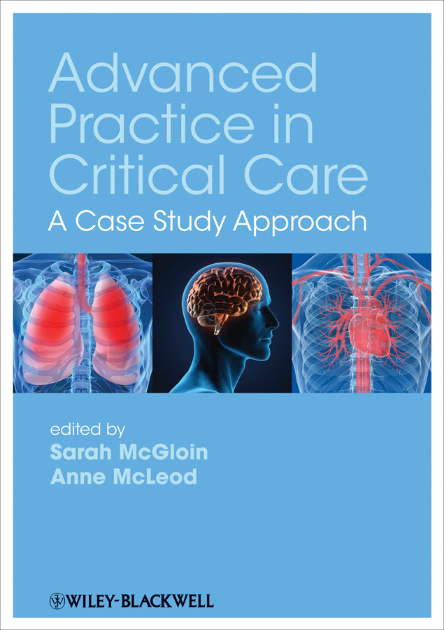 Advanced Practice in Critical Care – A Case Study Approach (Paperback / softback) 9781405185653