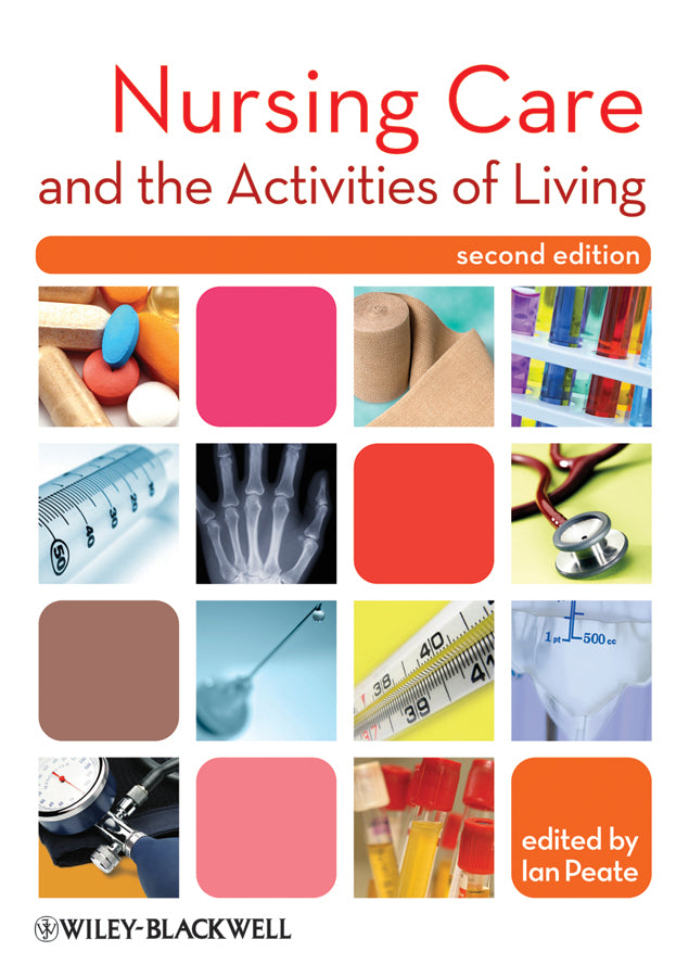 Nursing Care and the Activities of Living 2e (Paperback / softback) 9781405194587