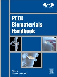 PEEK Biomaterials Handbook (Hardback) 9781437744637