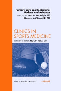 Primary Care Sports Medicine: Updates and Advances, An Issue of Clinics in Sports Medicine (Hardback) 9781455710454