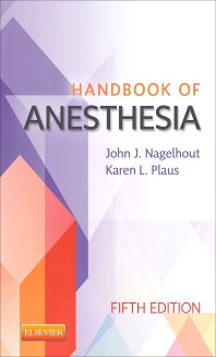 Handbook of Anesthesia (Paperback / softback) 9781455711253