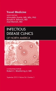 Travel Medicine, An Issue of Infectious Disease Clinics (Hardback) 9781455748983