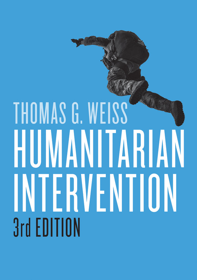 Humanitarian Intervention, 3e (Paperback / softback) 9781509507320